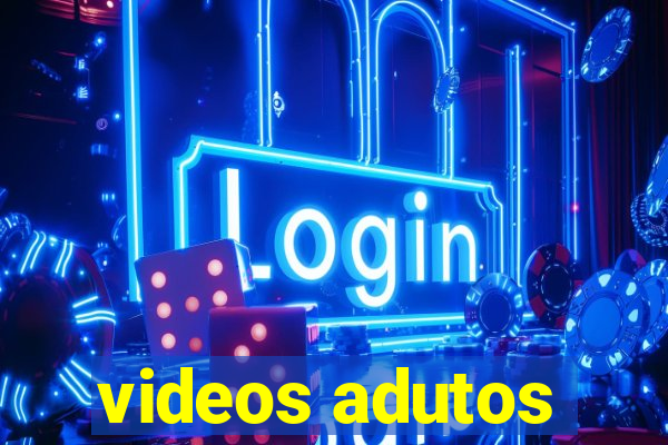 videos adutos